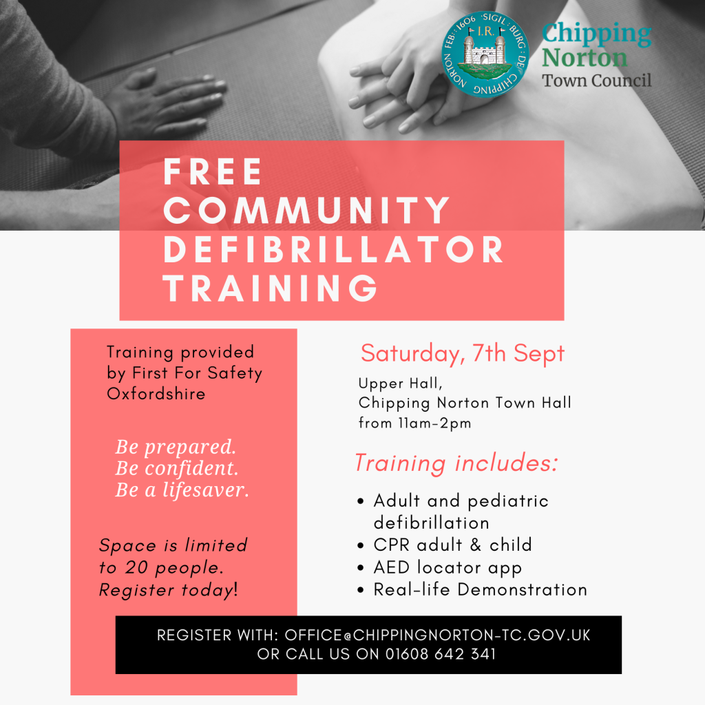 Chipping Norton Town Council is excited to offer free defibrillator training for our community, thanks to a resident's request. This training will prepare anyone who wants to learn how to use the defibrillator stations around town in an emergency.
🗓️ Date: Saturday, 7th September
🕚 Time: 11am - 2pm
📍 Location: Upper Hall, Chipping Norton Town Hall
Spaces are limited to 20 participants, so make sure to RSVP as soon as possible. To register, email us at office@chippingnorton-tc.gov.uk or call 01608 642 341.
Join us to learn lifesaving skills and help make our community safer!